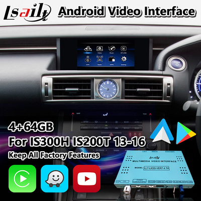 Interface multimédia Android pour le Lexus IS 300h 250 350 200t 300 AWD F Sport XE30 2013-2016